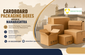 Cardboard Packaging Boxes Supplier in Maharashtra