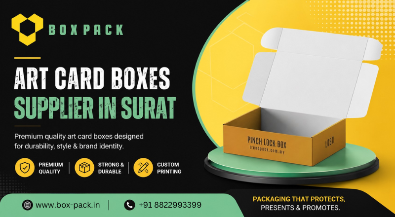 Art Card Boxes Supplier In Surat – Premium Packaging by Box Pack