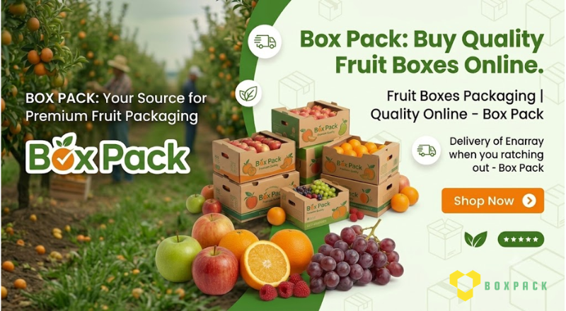 Fruits Boxes Packaging